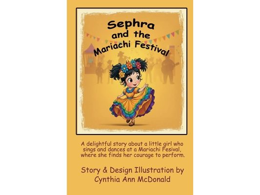 Sephra and the Mariachi Festival