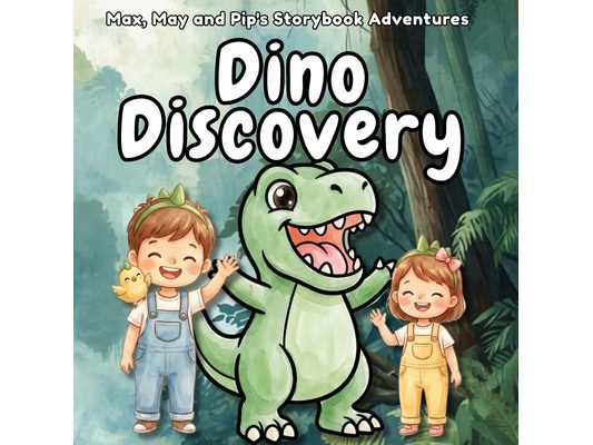 Dino Discovery: A Prehistoric Adventure with T-Rex, Triceratops, and Dinosaur Friends