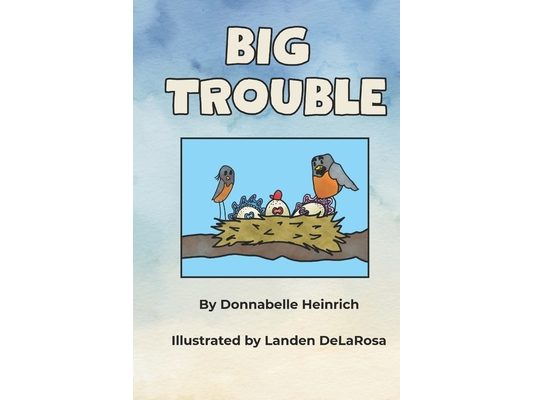 Big Trouble