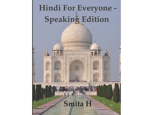 Hindi For Everyone - Speaking Edition