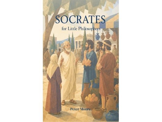 Socrates: For Little Philosophers
