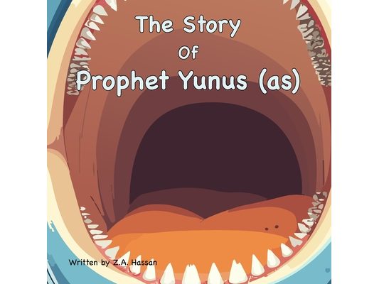 The Story Of Prophet Yunus