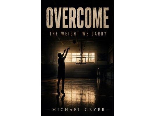 Overcome: The Weight We Carry (New Version)