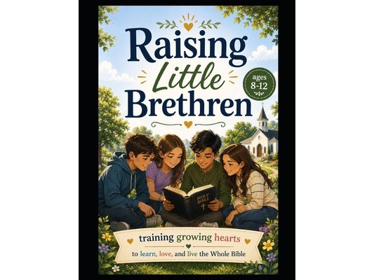 Raising Little Brethren