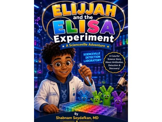 Elijah and the ELISA Experiment: A Scienceville Adventure