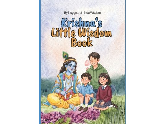 Krishna's Little Wisdom Book: Easy Bhagavad Gita Teachings for Everyone