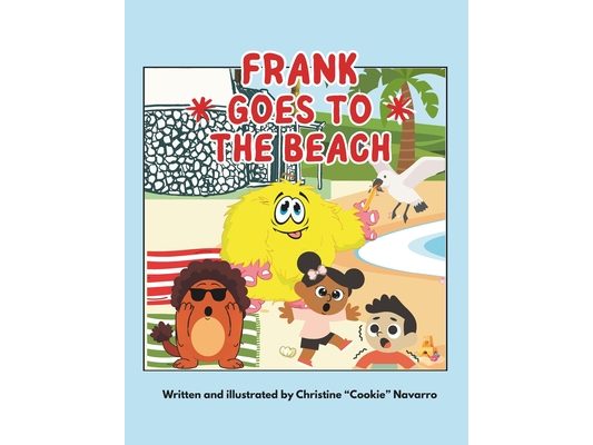 Frank Goes to the Beach: Another Tale of Giggles and Grand Adventures