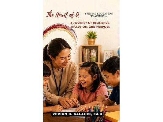 The Heart of A Special Education Teacher: A Journey of Resilience, Inclusion, and Purpose