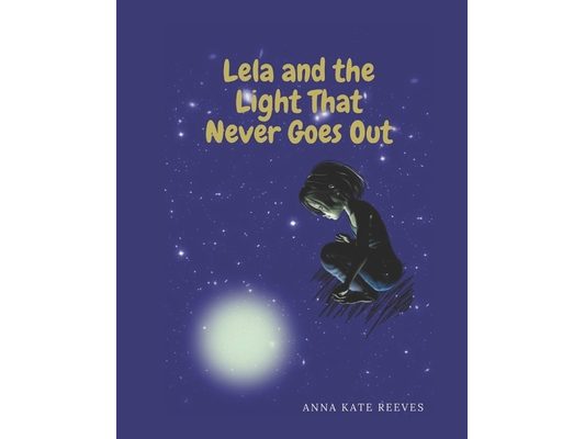 Lela and the Light That Never Goes Out