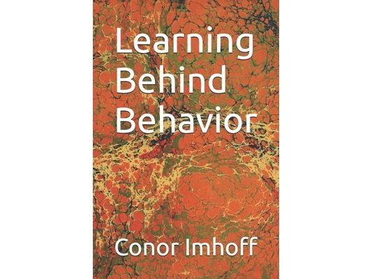 Learning Behind Behavior