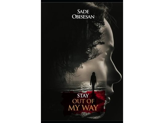 Stay Out of My Way