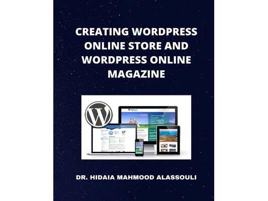 Creating Wordpress Online Store and Wordpress Online Magazine