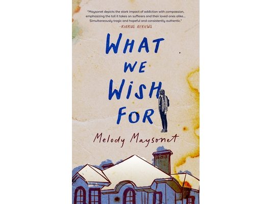 What We Wish for