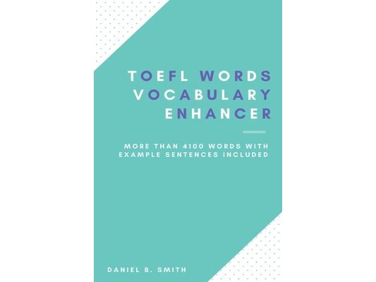 TOEFL Words - Vocabulary Enhancer