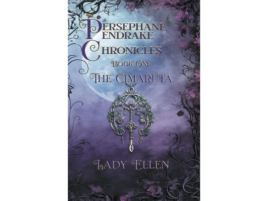 The Persephane Pendrake Chronicles-One-The Cimaruta