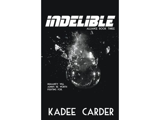 Indelible