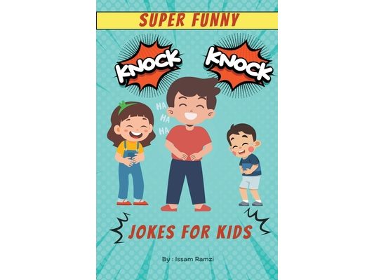 Super Funny Knock Knock Jokes for kids