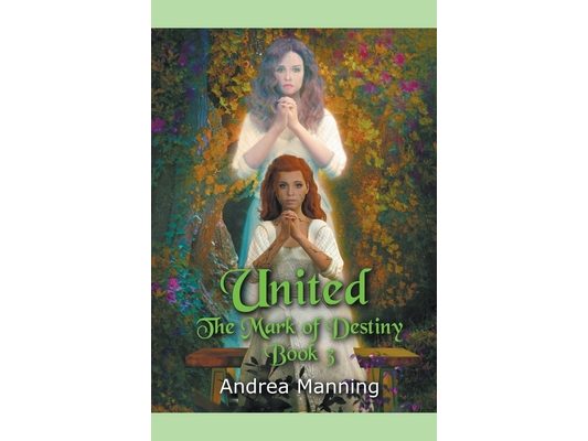 United (The Mark of Destiny Book 3)