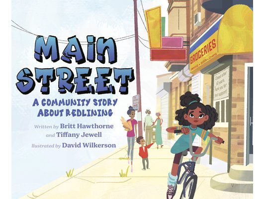 Main Street: A Community Story about Redlining