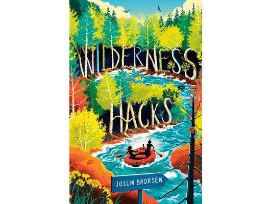 Wilderness Hacks