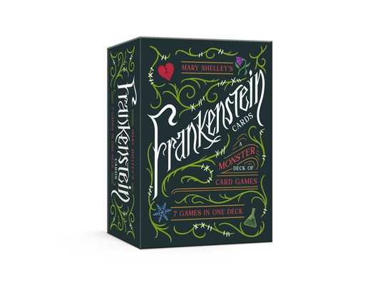 Mary Shelley's Frankenstein Cards: A Monster Deck of Card Games