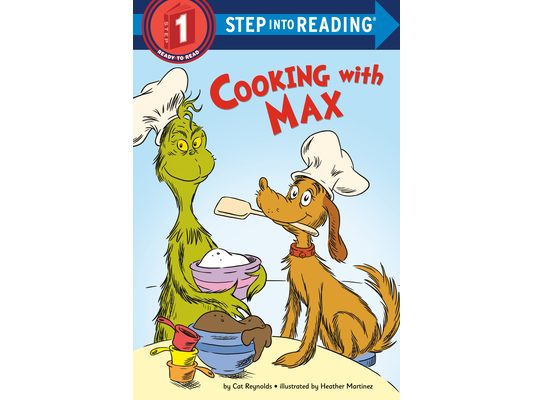 Cooking with Max: A How the Grinch Stole Christmas! Story