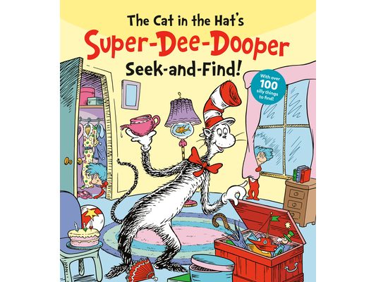The Cat in the Hat's Super-Dee-Dooper Seek and Find!: With Over 100 Silly Things to Find