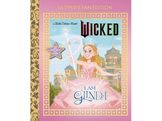 I Am Glinda: Ultimate Fan Edition (Universal Pictures Wicked): 22 Bonus Pages! Stickers!