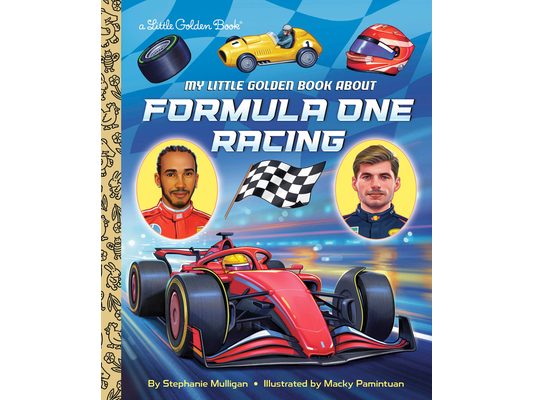 My Little Golden Book about Formula One Racing