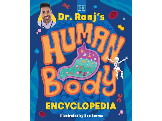 Dr Ranj's Human Body Encyclopedia