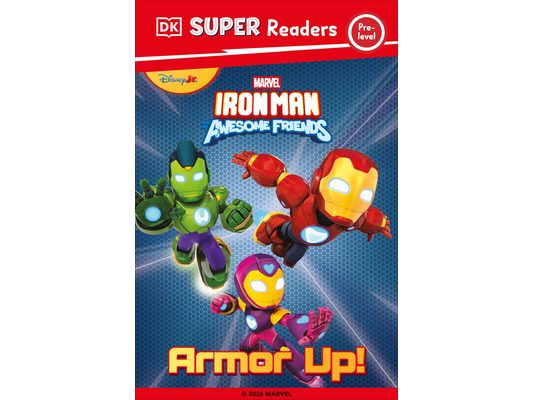 DK Super Reader Pre-Level Iron Man and His Awesome Friends Armor Up!