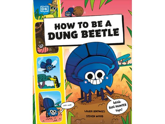 How to Be a Dung Beetle