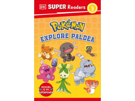 DK Super Readers Level 2 Pokémon Explore Paldea