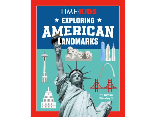 Time for Kids: Exploring American Landmarks