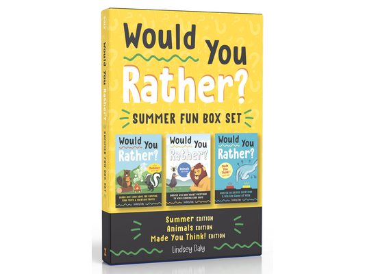 Would You Rather? Summer Fun Box Set: Summer Edition, Animals Edition, Made You Think! Edition
