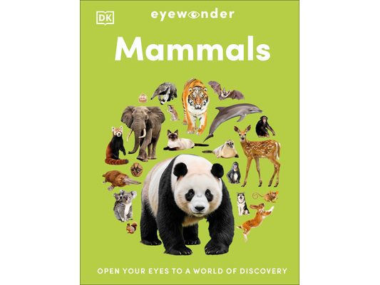 Eyewonder Mammals: Open Your Eyes to a World of Discovery