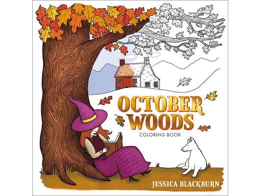 October Woods Coloring Book: A Coloring Book with Cozy Hygge Scenes of a Relaxing Autumn