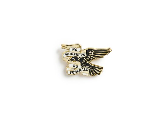 Leigh Bardugo's Grishaverse: No Mourners, No Funerals Enamel Pin