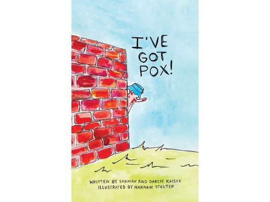 I've Got Pox!