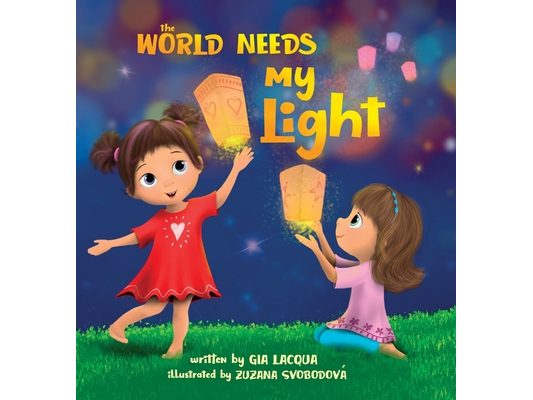 The World Needs My Light
