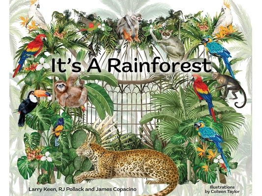 It's A Rainforest: A Magical Rainforest Songbook Journey