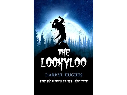 The LookyLoo: (A scary suspenseful coming of age werewolf horror mystery thriller book for kids, teens, and adults)