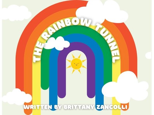 The Rainbow Tunnel