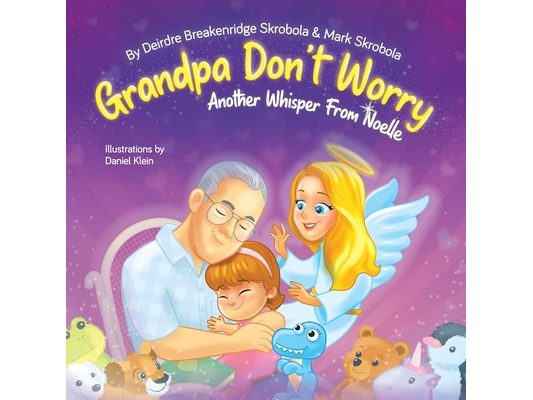 Grandpa Don't Worry: Another Whisper From Noelle