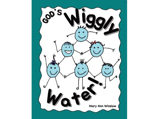 God's Wiggly Water