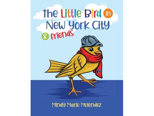 The Little Bird in New York City and Friends