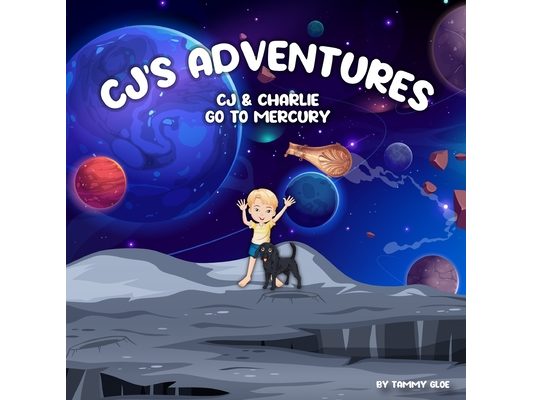 CJ'S Adventures CJ & Charlie Go To Mercury