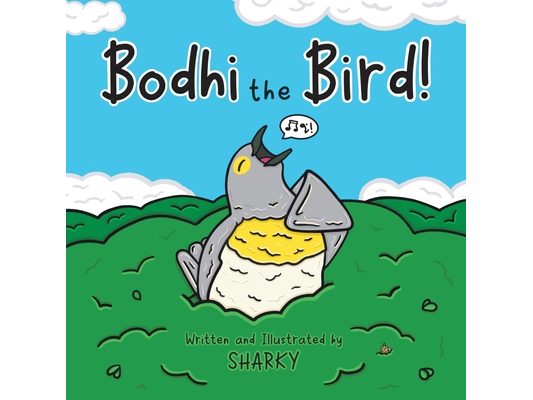Bodhi the Bird!