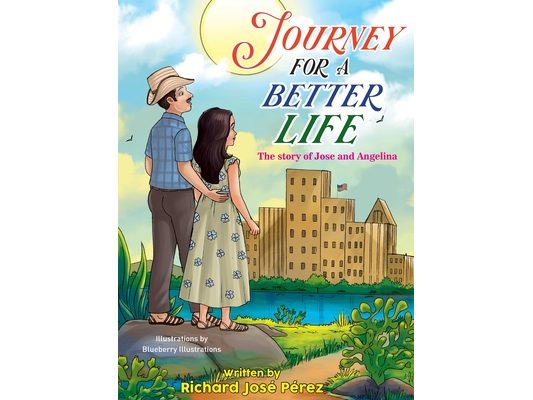 JOURNEY FOR A BETTER LIFE (The Story Of Jose and Angelina)