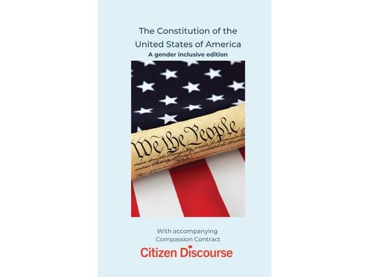 The Constitution of the United States of America: A gender inclusive edition